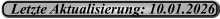 Letzte Aktualisierung: 10.01.2026